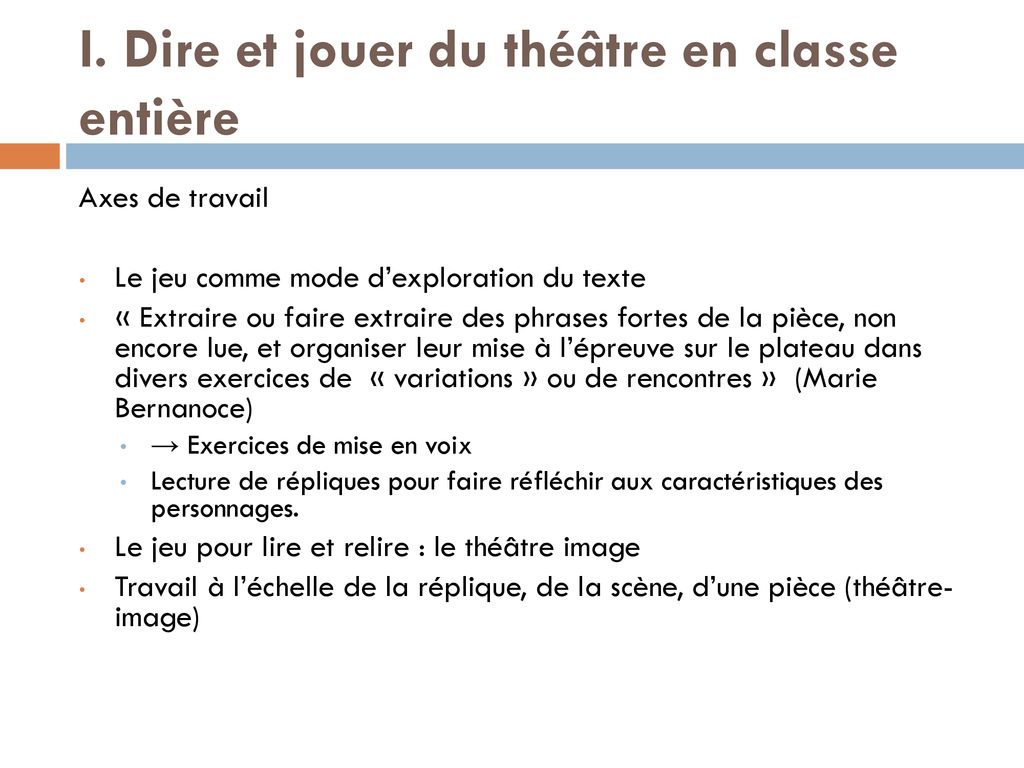 Oser le théâtre en classe ppt télécharger